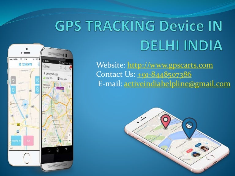 GPS Tracking Device In DelhiIndia