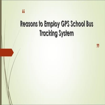 Reasons to Employ GPS School Bus Tracking System