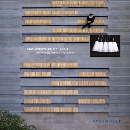FAGERHULT | Architecture of Light - AOL