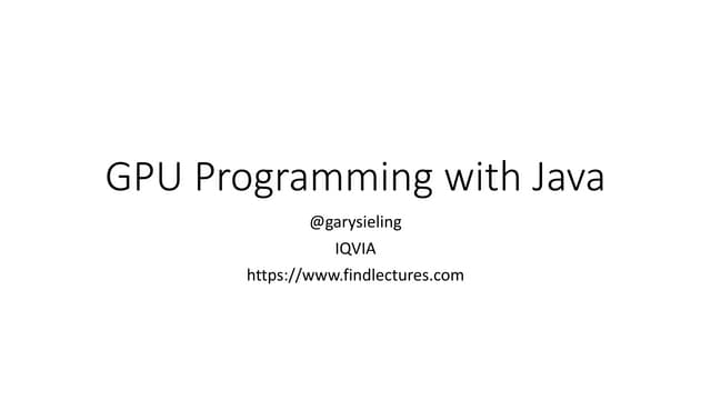 Gpu programming with java