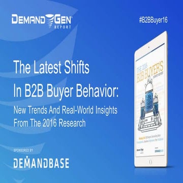 The Latest Shifts in B2B Buyer Behavior: New Trends and Real-World Insights f...