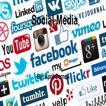 Social Media By April Carney 