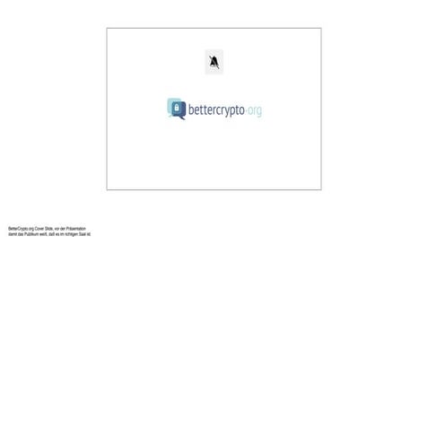 BetterCrypto: Applied Crypto Hardening