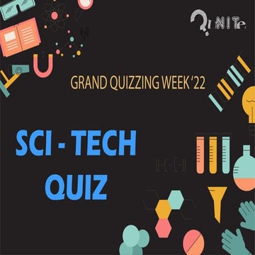 Grand Quizzing Week 22 | SciTech Quiz | Finals