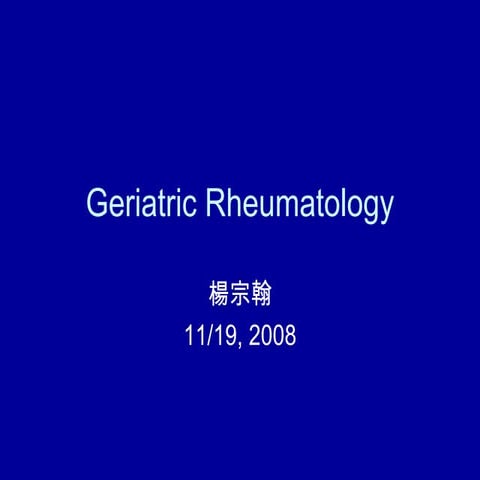 Geriatric Rheumatology | PPT