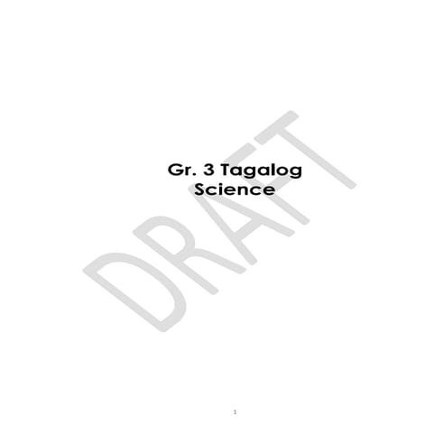 Gr.3 science tagalog q1