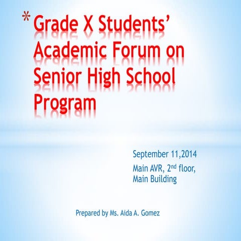Gr. 10 academic forum
