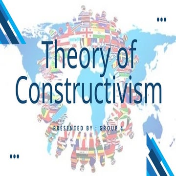 THEORY-OF-CONSTRUCTIVISM: The Contemporary World | PPTX