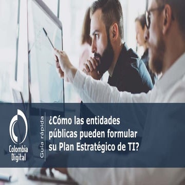 ¿Cómo las entidades públicas pueden formular su Plan Estratégico de TI?