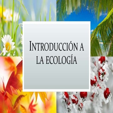 INTRODUCCIÓN A LA ECOLOGÍA