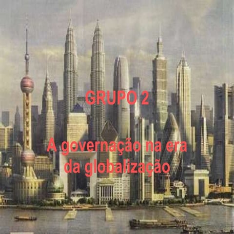 Implicações da Globalização na governação