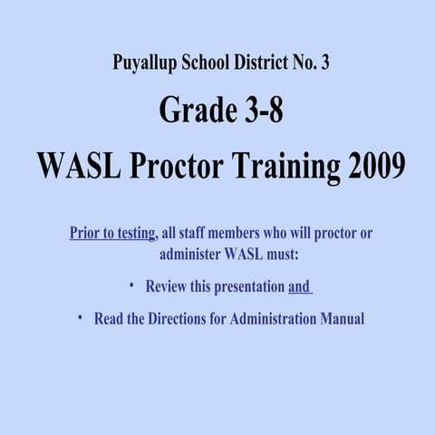 WASL Proctor Training