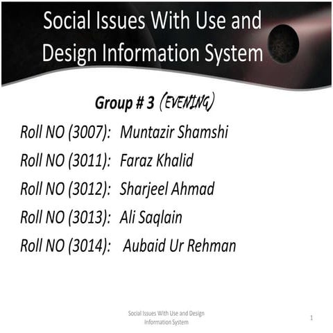 Gr 3 Societal Issues of Information System Design and Use