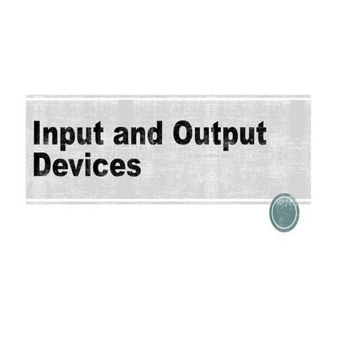 Understanding Computer Input and Output Devices with Multimedia ...