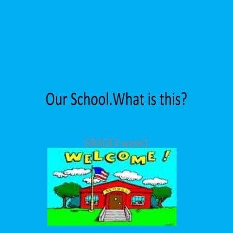 Our School 1.pptx