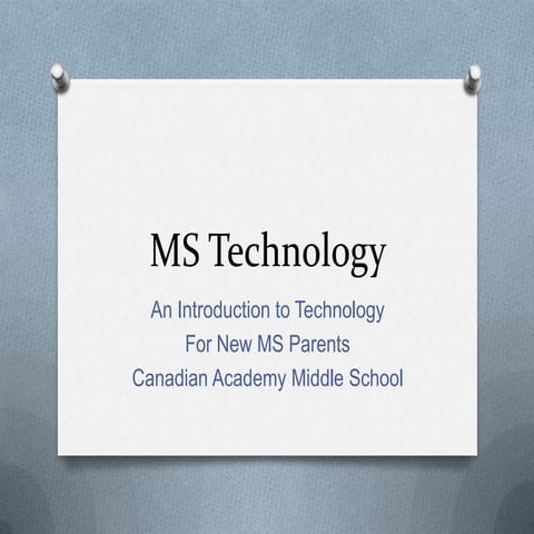 Gr5 parentintro2ms techworkshop