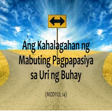 ESP 7  Modyul 14 Ang Kahalagahan ng Mabuting Pagpapasiya
