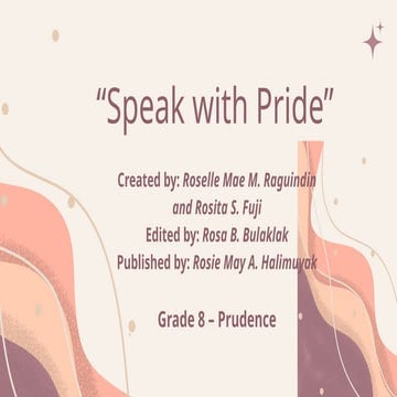 GR_7_“Speak with Pride”POWERPOINT PRESENTATION