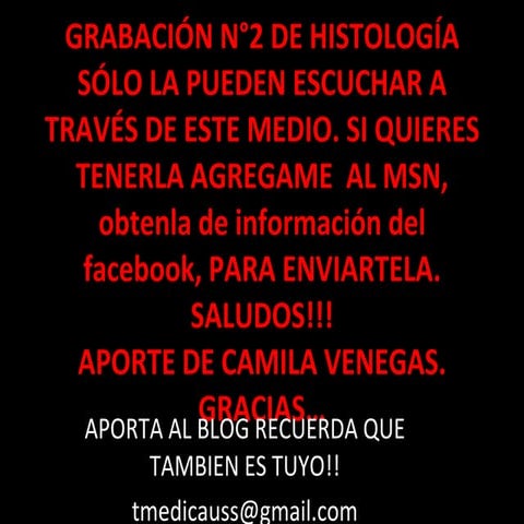 GrabacióN N°2 De HistologíA