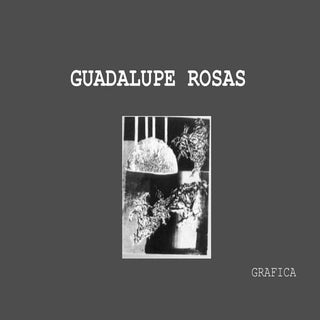 Grabados Guadalupe Rosas