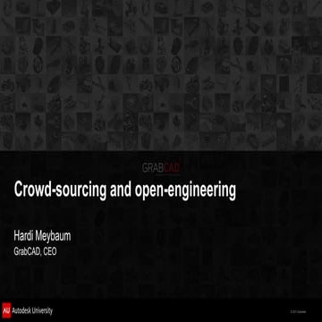 GrabCAD CrowdSourcing in Design and Engineering