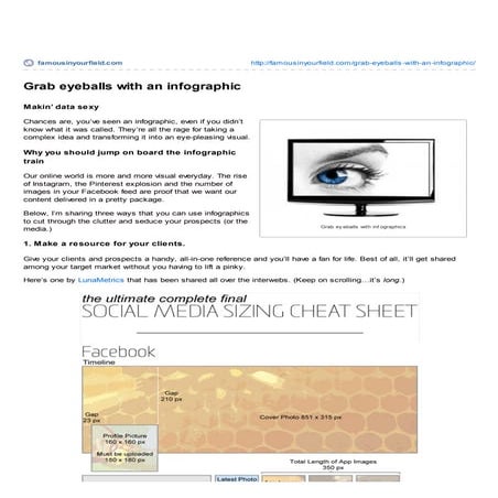 Grab eyeballs with an infographic