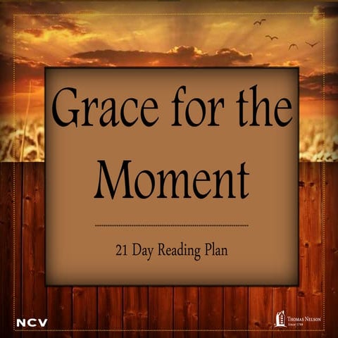 Grace for the Moment Reading Plan (Max Lucado)