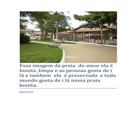 Aluna: Karol Tamires - CII 2° ano (10 anos) 