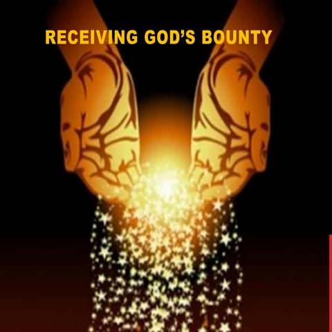 Gracious Jesus 22   Receiving God's Bounty