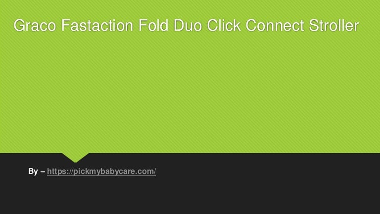 graco fastaction fold duo