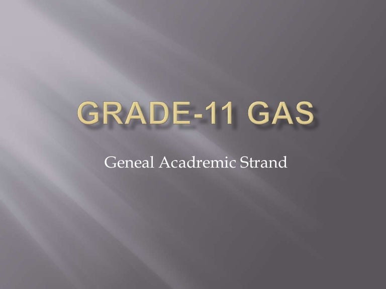 Grade 11 GAS