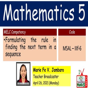 Grade-5-Math-Marie-Fe-V.-Jambaro-April-262021.pptx