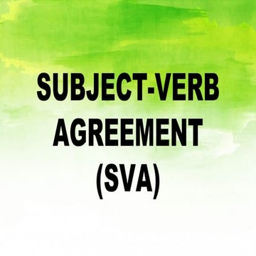 GRADE 10 ENGLISH SUBJECT-VERB AGREEMENT 1