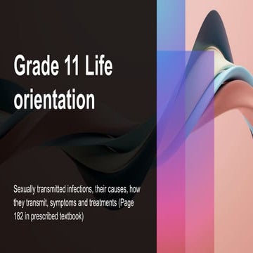 Grade 11 Life Orientation: STI's