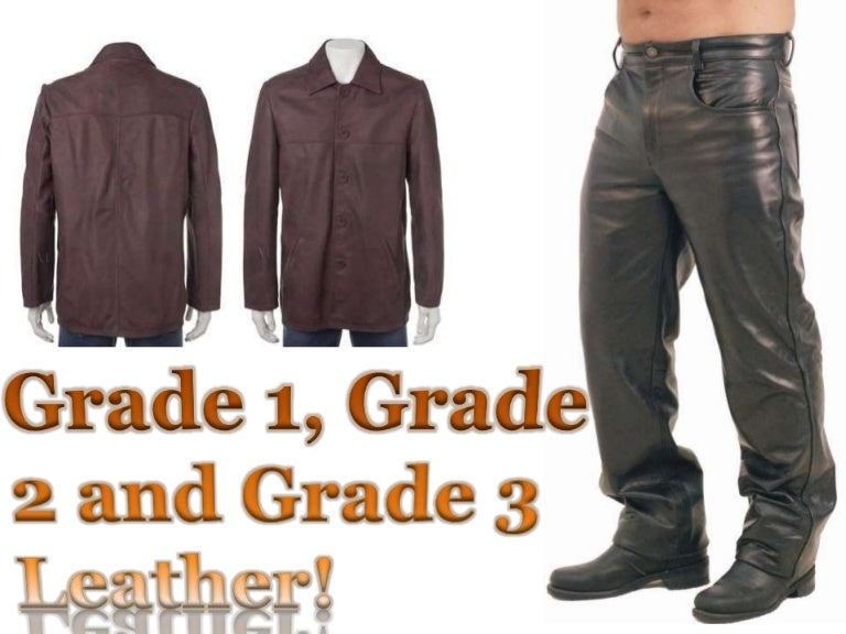 Grade 1, grade 2 and grade 3 leather