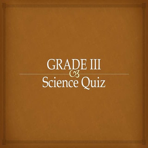 Grade 3 science quiz bee