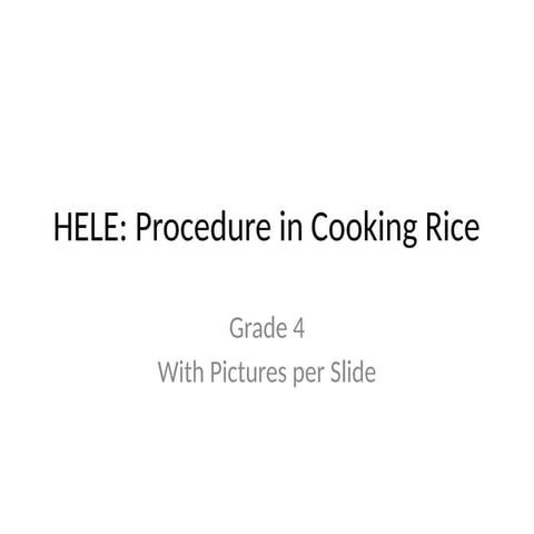 Grade_4_HELE_Cooking_Rice_with_Pictures.pptx