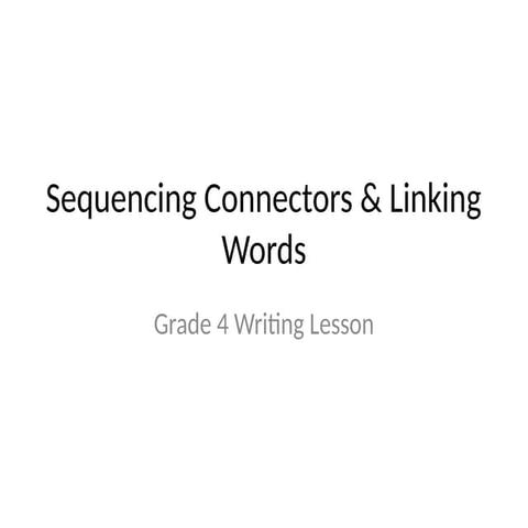 Time sequencers and connectors | PPTX