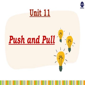 Grade 4 science_Unit 11 - Push and pull.pptx