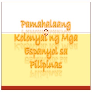 Grade 5   pamahalaan kolonyal ng mg...