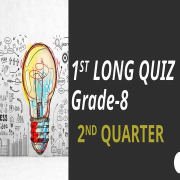 Grade 7 & 8- Quarter 2- 1ST LONG QUIZ.pptx