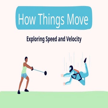 Speed and Velocity Science_Grade - Seven | PPTX