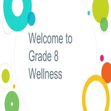 Grade 8 wellness open house 