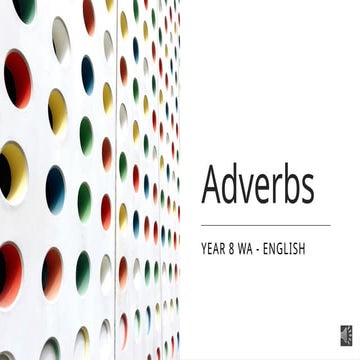 Grade 9 Unit 7 Adverbs for english esl students
