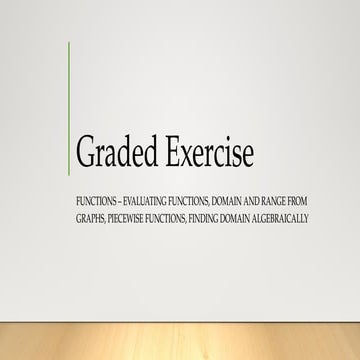 Graded Exercise 1 (Evaluating Functions, Doamain and Range from Graphs ...