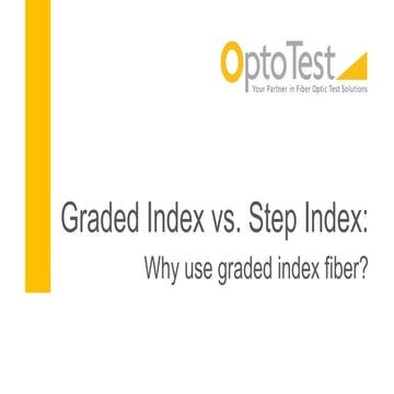 Graded index vs. step index