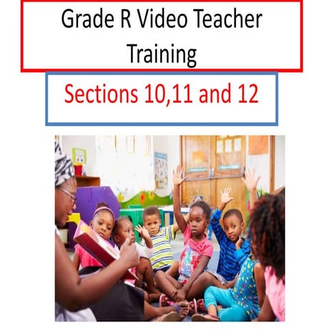 Grade R video teacher training 10 12