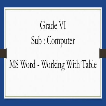 Grade vi  word processor   tabular presentation unit 1