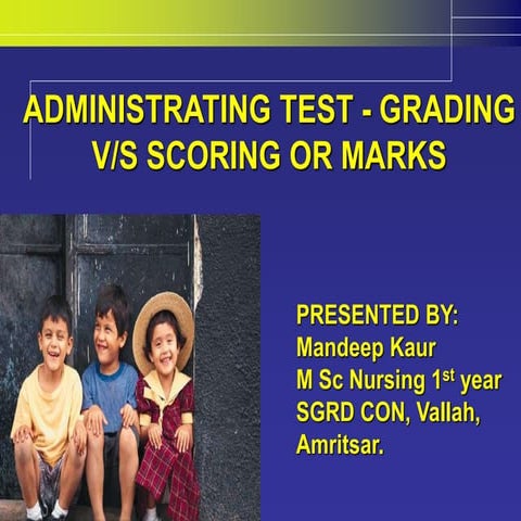 Grading and Scoring  Method presentation.ppt