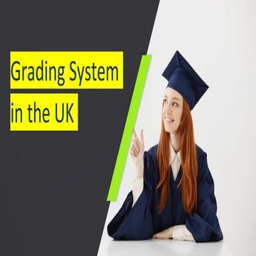 Grading System In UK